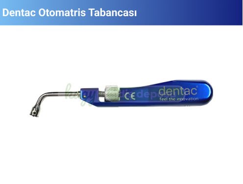 Dentac Otomatriks Tabancası